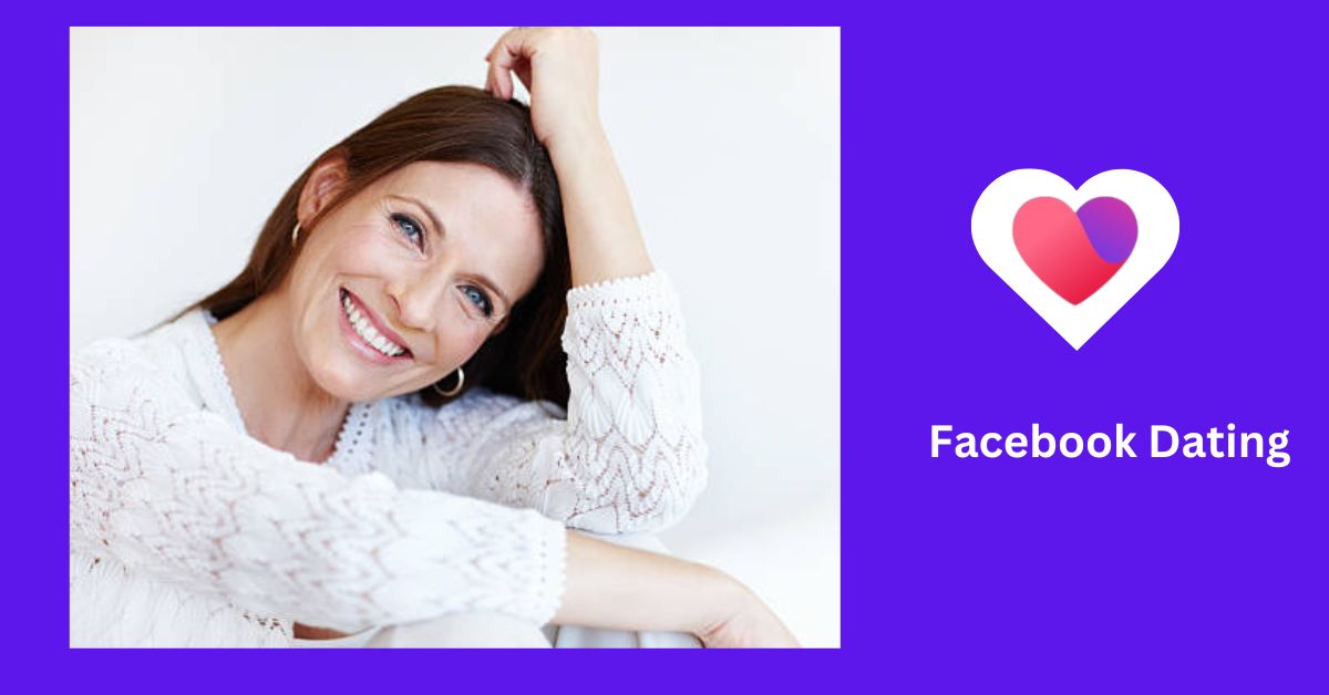 Facebook Online Dating Matchmaker – How to Meet Singles on FB Dating App Who Are In For A Serious Relationship
