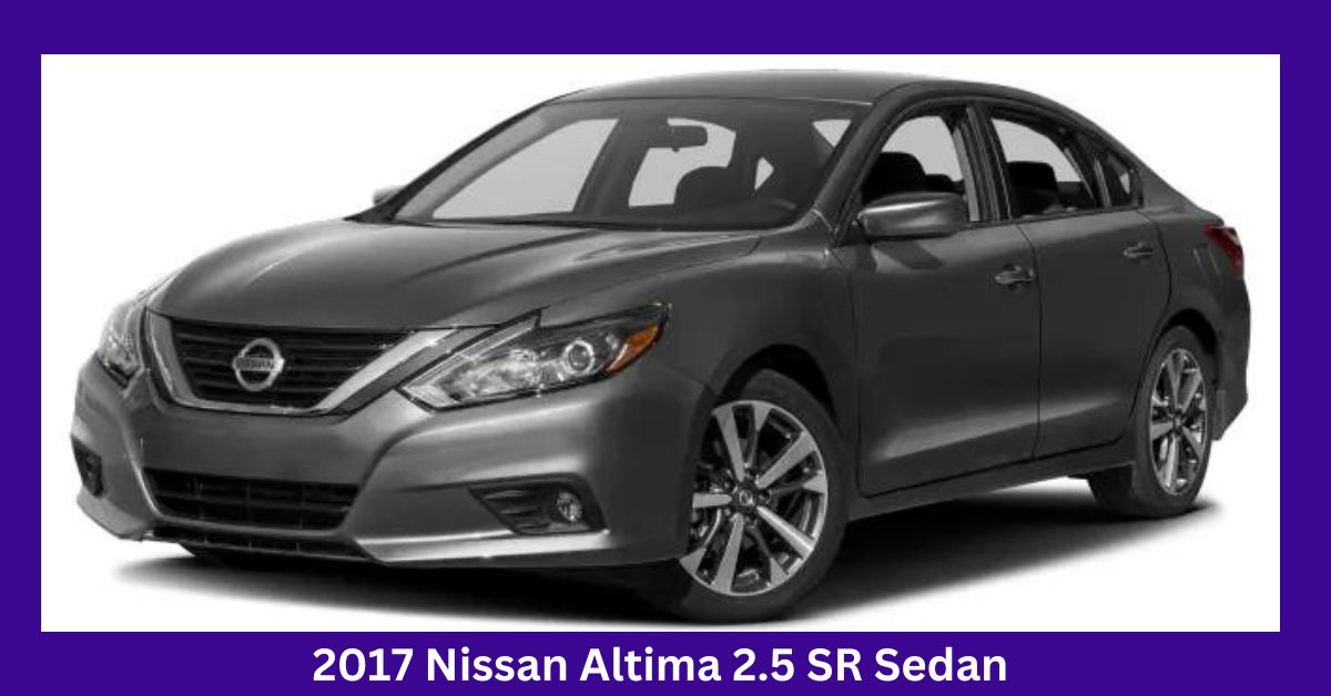 Specs, Features and Price – Used 2017 Nissan Altima 2.5 SR Sedan For Sale Near Me