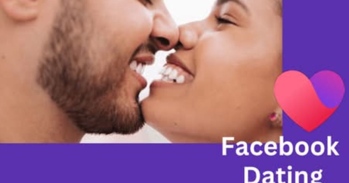 Facebook Dating Soulmate | Signs You’ve Found Your Soulmate on Facebook Dating