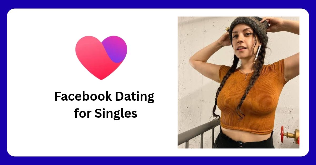 How to Find and Connect With Singles Near You